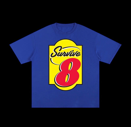 Survive 8 tees
