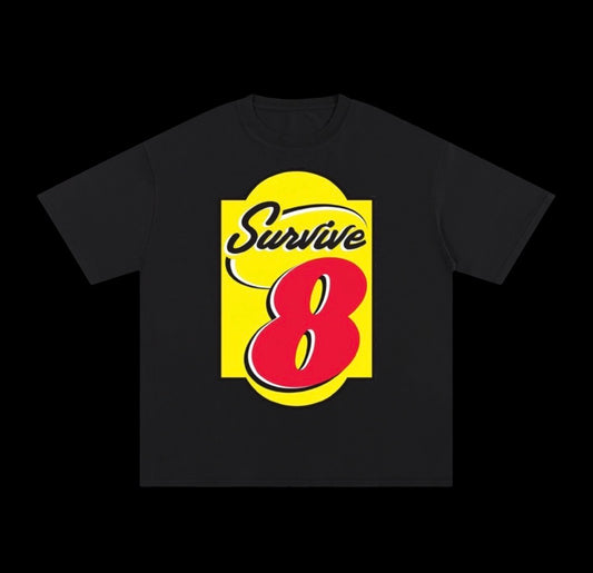 Survive 8 tees